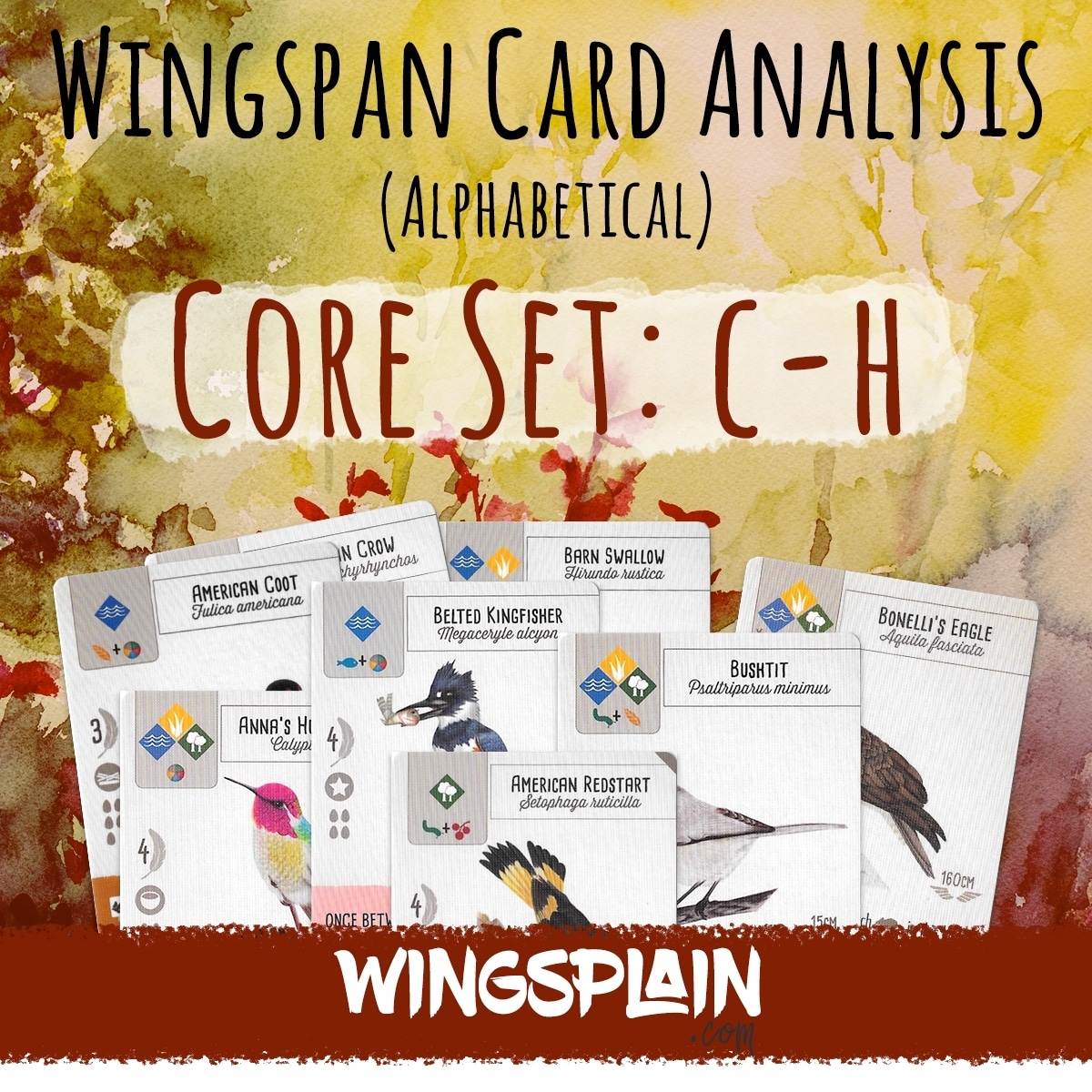 Alphabetical Wingspan Card Strategy / List Analysis Core Set (CH