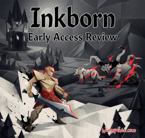 Inkborn Early Access Game Review - Wingsplain.com